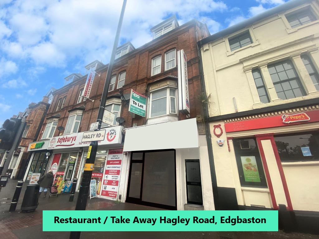 Hagley Rd – Former Restaurant/ Take Away, Birmingham